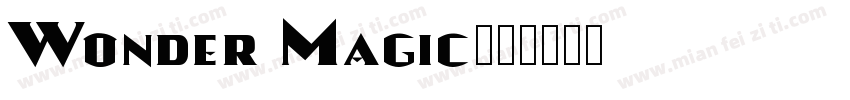 Wonder Magic字体转换